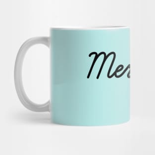 Mermaid Life Mug